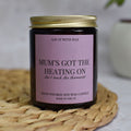 Mum’s Got the Heating On funny mum candle gift, soy wax candle in amber jar, cosy home fragrance, handmade UK candle